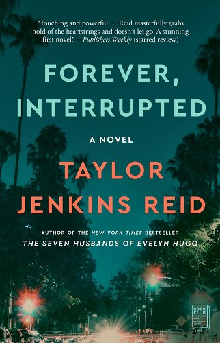 forever-interrupted by taylor jenkins reid