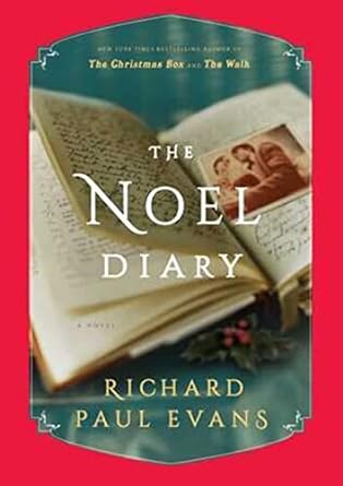 The Noel Diary by Richard Paul Evans
