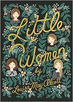 LIitle Women by Louisa May Alcott