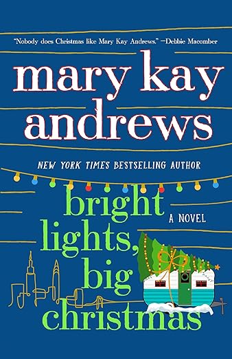 bright-lights big christmas by mary kay andrews