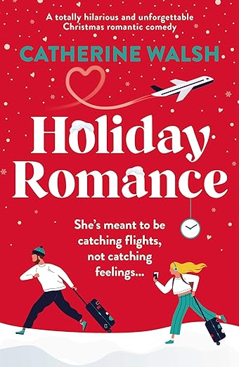 holiday romance by catherine walsh