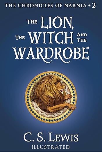 The lion, the witch, and the wardrobe by C. S. Lewis