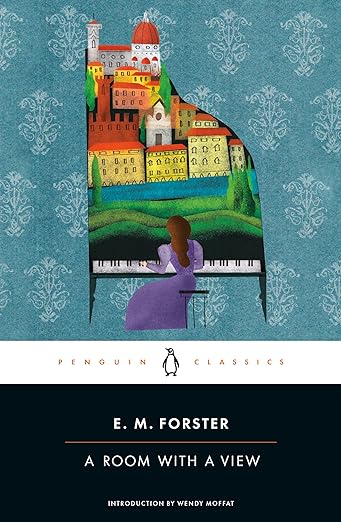 A Room with a View by E M Forster
