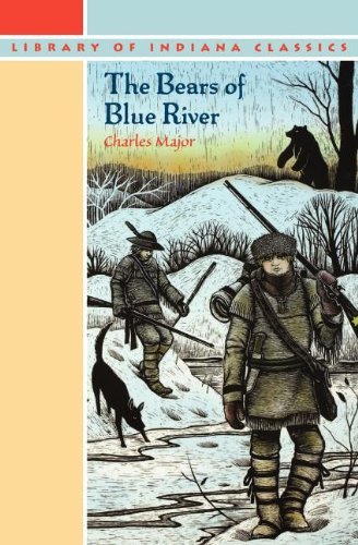 the bears of the blue river by charles major