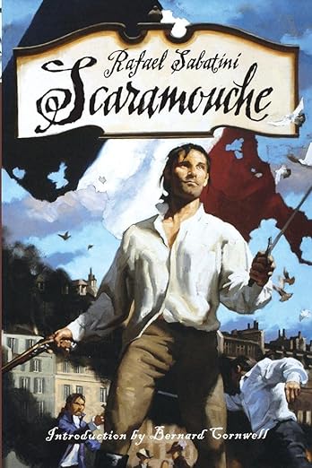 Scaramouche by Rafael Sabatini 