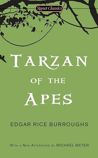 Tarzan of the Apes by Edgar Rice Burroughs