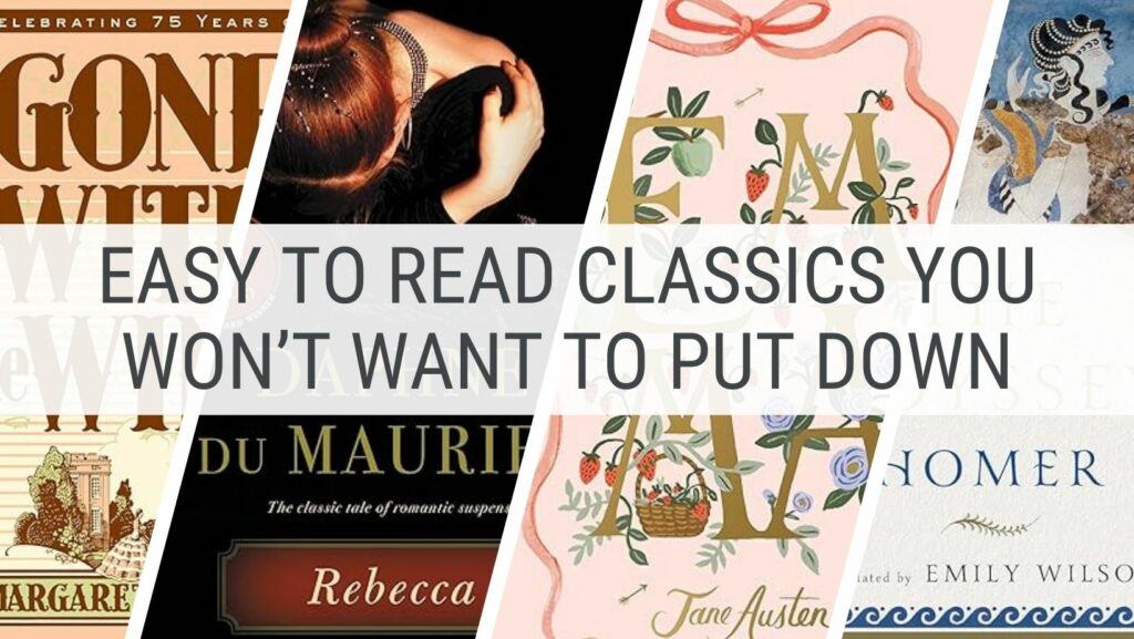 easy to read classics