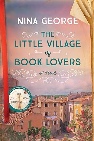 the little village of book lovers by nina george