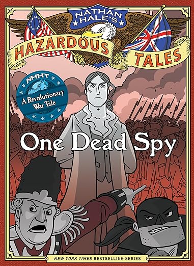 One Dead Spy by Nathan Hale
